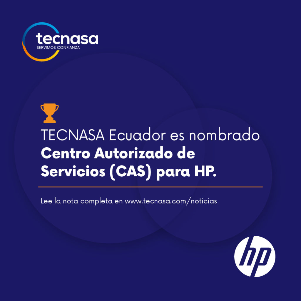 ECNASA Ecuador designado como Centro Autorizado de Servicios (CAS) de HP